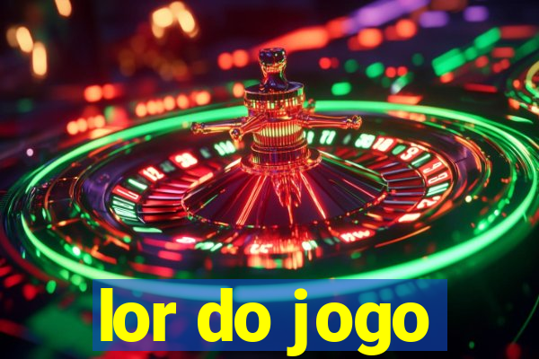 lor do jogo